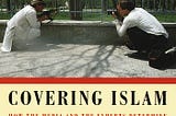 Covering Islam Book Review