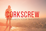 Welcome to Corkscrew!