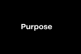 How to Find your Purpose in Life