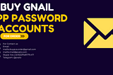 Buy Gmail App Password Accounts