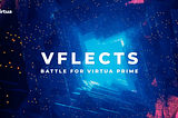 VFLECTS: Battle for Virtua Prime — Official Teaser Trailer Drops