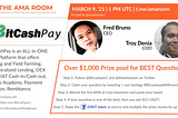 BitCashPay with Fred Bruno and Troy Denia