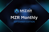 MZR Monthly