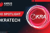 KSM Starter IDO Spotlight: Okratech Token