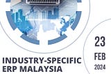 Industry-Specific ERP Malaysia