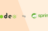 Node JS vs Spring Boot which one to choose and main features