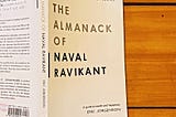 The Almanack of Naval Ravikant