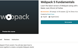 Webpack 5 fundamentals