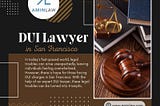 Dui Lawyer In San Francisco