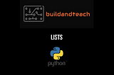 Python Lesson : Lists in Python