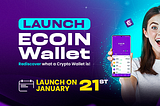 🚀 The Epic Revolution Has Arrived: ECOIN Wallet App Lands on Google Play on January 21! 🌟