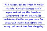 Hey Dr Sue — I Had A Silicone Sex Toy Lodged In Me For Months… I Popped It Out But Since I Have…