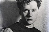 Dylan Thomas: Poet and Playwright