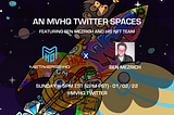 Metaverse HQ Hosts Ben Mezrich For a Twitter Spaces and Secures 75 Whitelist Spots For His Upcoming…