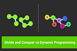 Divide And Conquer Versus Dynamic Programming