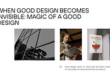 When Good Design Becomes Invisible: Magic of a Good Design