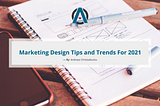Marketing Design Tips and Trends For Success