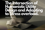 Discourse in Utility Life Design for the Simple Human.