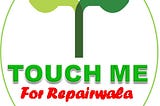 Household Services at your doorstep in Patna by Touch Me for Repairwala.