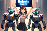 Robots Farm — some news^^