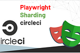 Playwright and CircleCi image