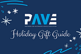 PAVE’s 2020 Gift Guide For AV Fans