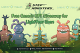 Step Monsters Genesis NFT Giveaway For LightYear Users！