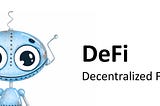 The Decentralized Future of Finance (Part 1)