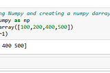 Numpy Crash Course (Part 1)