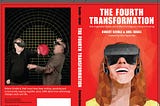 Review: The Fourth Transformation