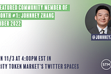 STM Featured Community Member of the Month #1: Johnney Zhang | November 2022