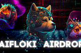 Get 500 Billion AIFLOKI Airdrop