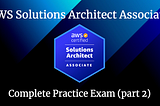 AWS Solutions Architect Associate — Practice Test