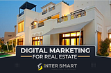 Digital marketing for Real Estate