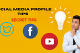 20 Social Media Profile Tips