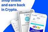 The App That Earns You Crypto While You Shop