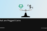 What are pegged coins