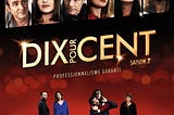 Dix Pour Cent — A Triumph for French Comedy