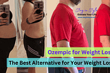 Ozempic Weight Loss Before and After Pictures: A Best Comprehensive Guide in 2023 By Stay in Style