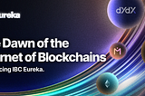 The Dawn of the Internet of Blockchains