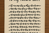 An Imaginary Letter from My 16-Year-Old Self
