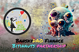 BanksyDAO Finance Partners with Biti.nauts for an Exclusive AI-Driven NFT Experience