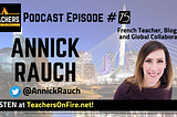Podcast Ep. 75 — Annick Rauch