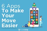 It’s Moving Season! Here Are 6 Apps To Help With The Process.