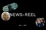 The News-Reel | May 7