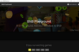 BNB Playground Gaming Fun