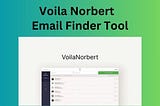 Voila Norbert Email Finder: Unlock Email Magic