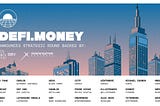 DEFI Money Announces Strategic Round Backed by GBV Capital and Morningstar Ventures