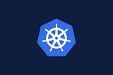 What to know about Kubernetes Development Environments