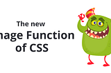 The New CSS Image Function